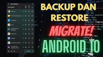Cara Backup dan Restore Data Aplikasi Menggunakan Migrate Dari AOSP Ke MIUI 12 dan Semua Custom Rom