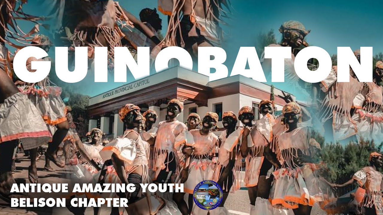 Festivals of Antique - GUINOBATON FESTIVAL of Belison  | AAY Belison Chapter -  Youth Day 2019