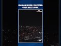 Iranian Missile Seen Over Hebron As Iran Israel Conflict Escalates Rubio Signals No Ground Troops Iranian Missile Seen Over Hebron As Iran Israel Conflict Escalates Rubio Signals No Ground Troops