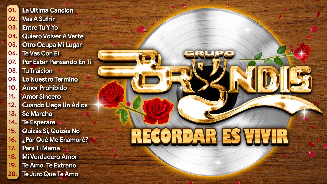 Grupo Bryndis Las Super Baladas🌹Mix Romanticos Grandes Exitos Cumbia🌹25 Recuerdos del Ayer