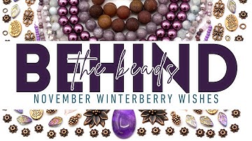 Behind the Beads: Unboxing the Nov. 2025 Winterberry Wishes Bargain Bead Box w/Curator Lauren Fenty