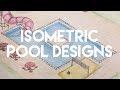 Fall 2017  6th grade isometric pool designs