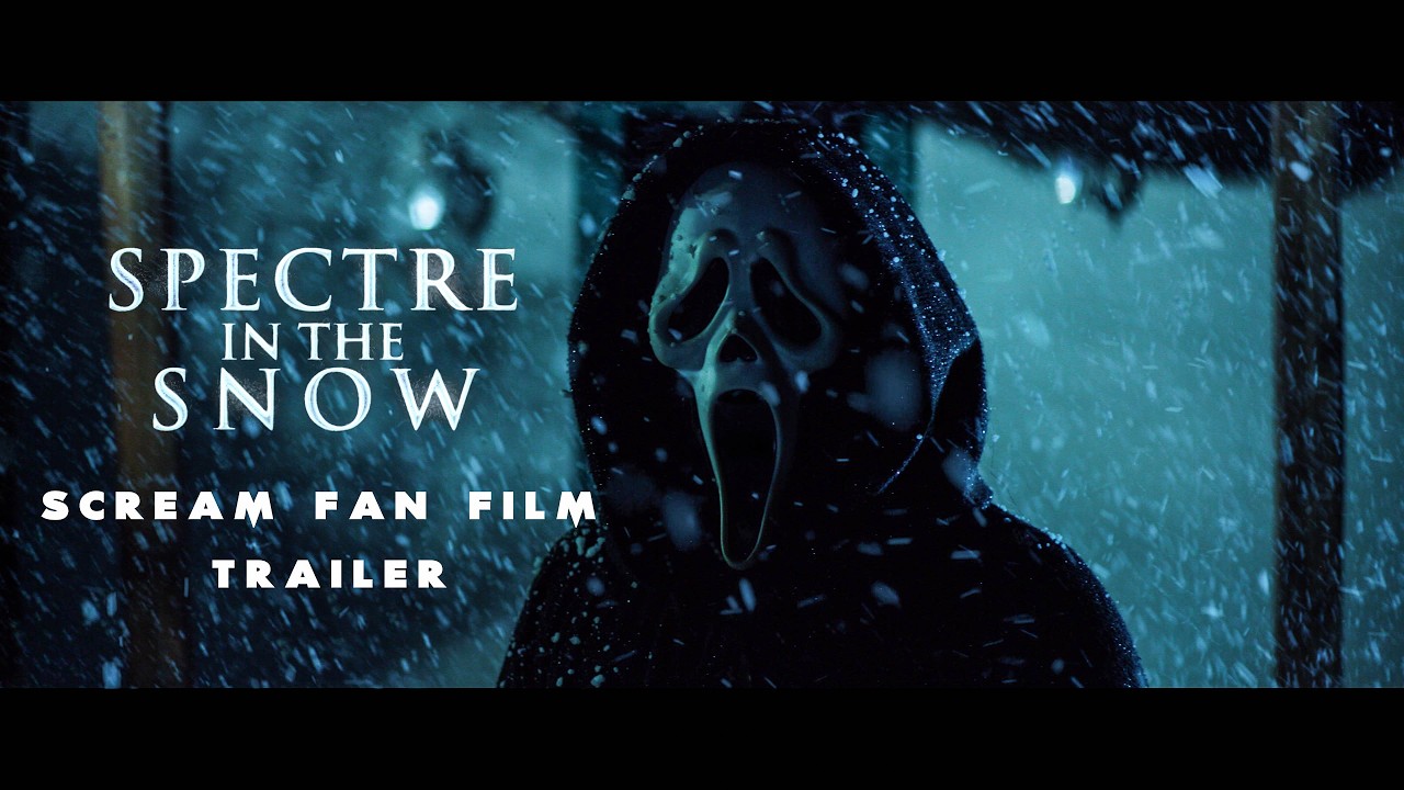Scream Fan Film - Spectre in the Snow - Trailer 4k - YouTube