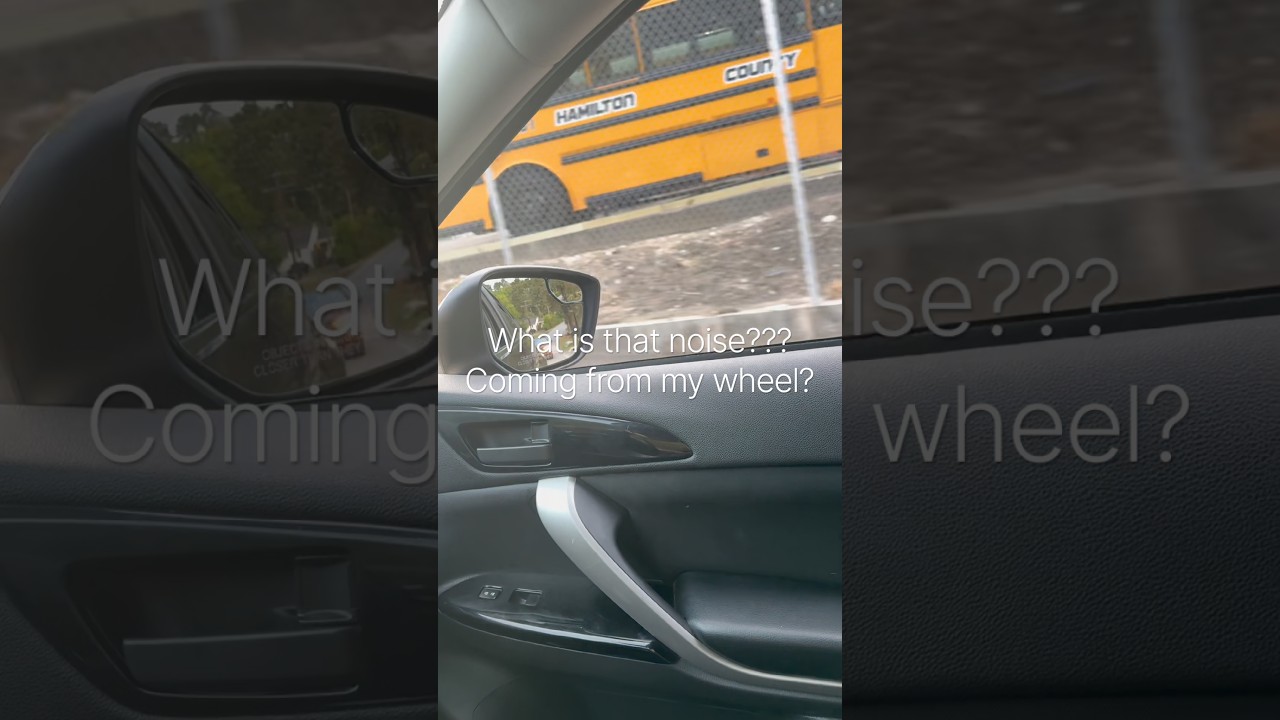 What’s that sound coming from my wheel?