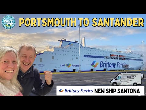 Portsmouth to Santander | Brittany Ferries New Ship Santona | Motorhome Tour to Spain