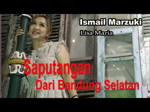 Saputangan dari Bandung Selatan - Ismail Marzuki (cover by Lisa Maria) class=