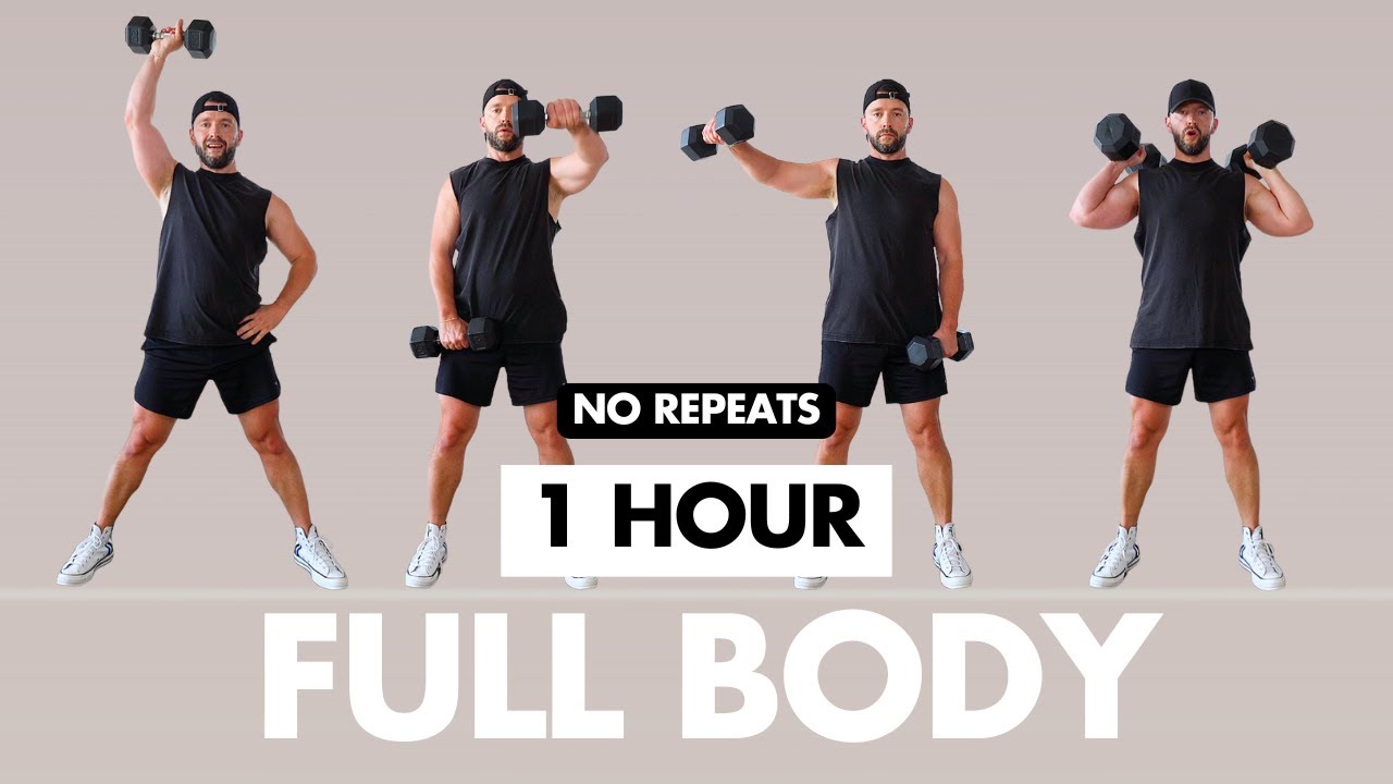 1 HOUR FULL BODY WORKOUT | NO REPEATS (Dumbbells & Bodyweight)