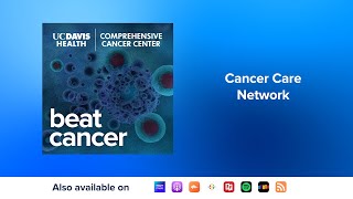 Cancer Care Network: A Discussion with Dr. Richard Bold and Rob Stevenson