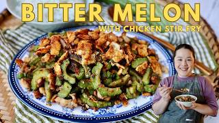 BITTER MELON w/ CHICKEN STIR FRY: Dlib Ab Kib Ntsug Nqaj Qab