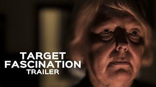 Watch Target Fascination Trailer