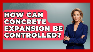 How Can Concrete Expansion Be Controlled? - Civil Engineering Explained