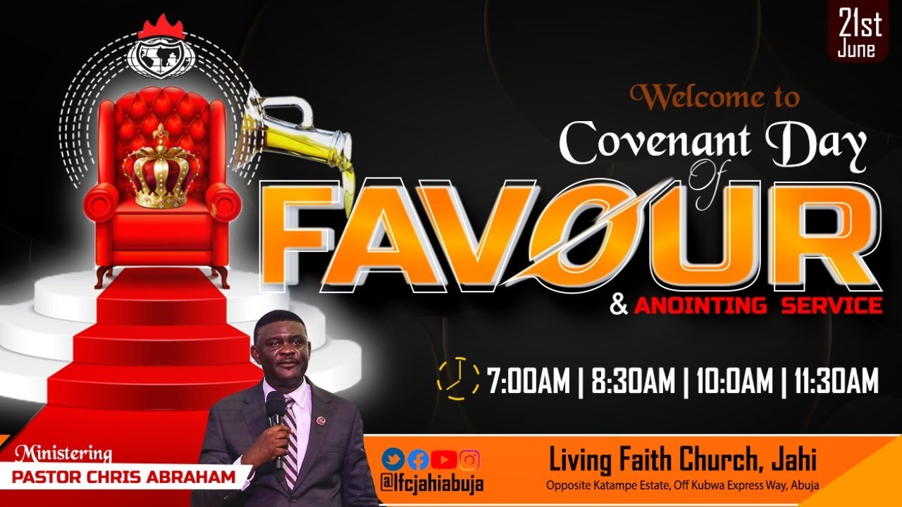 COVENANT DAY OF FAVOUR | 21st June, 2020 | With Pastor Chris Abraham