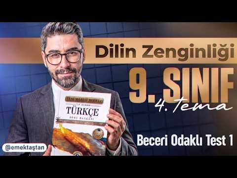 9. Sınıf Türkçe 4. Tema: Bütünleşik Beceri Testi 1 🎯 (Maarif Türkçe Kampı)