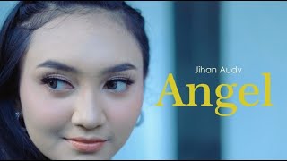 Angel - Jihan Audy ( Official Music Video Palkor Music) || Disaat cinta ini terasa Angel #Angel