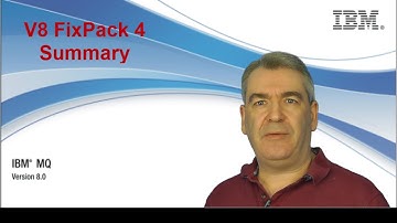 IBM MQ V8.0.0.4 Summary