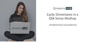 Information Cyclic Dimension in a Qlik Sense Mashup Update