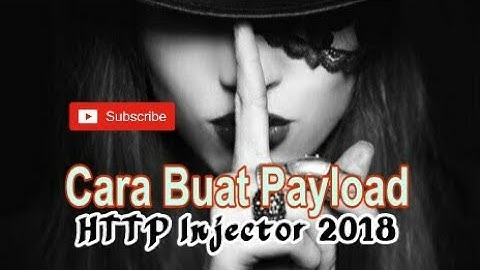 Cara Buat Payload XL - HTTP Injector