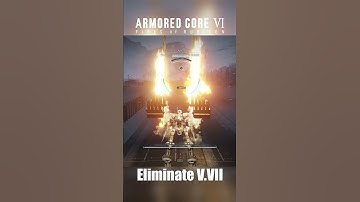 Armored Core 6: Eliminate V.VII Part 5 #armoredcore6 #armoredcore #armoredcore6gameplay #gaming
