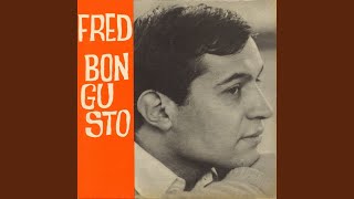 Video thumbnail of "Fred Bongusto - Frida"