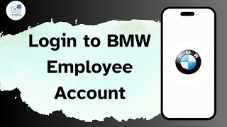 How To Login To Bmw Employee Account