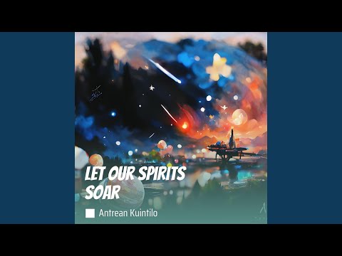 Let Our Spirits Soar