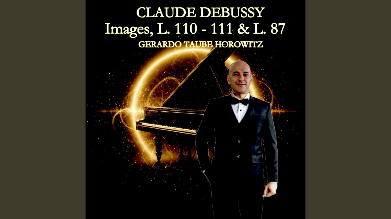 Images, L. 87: No. 1. Lent, mélancolique et doux (2025)