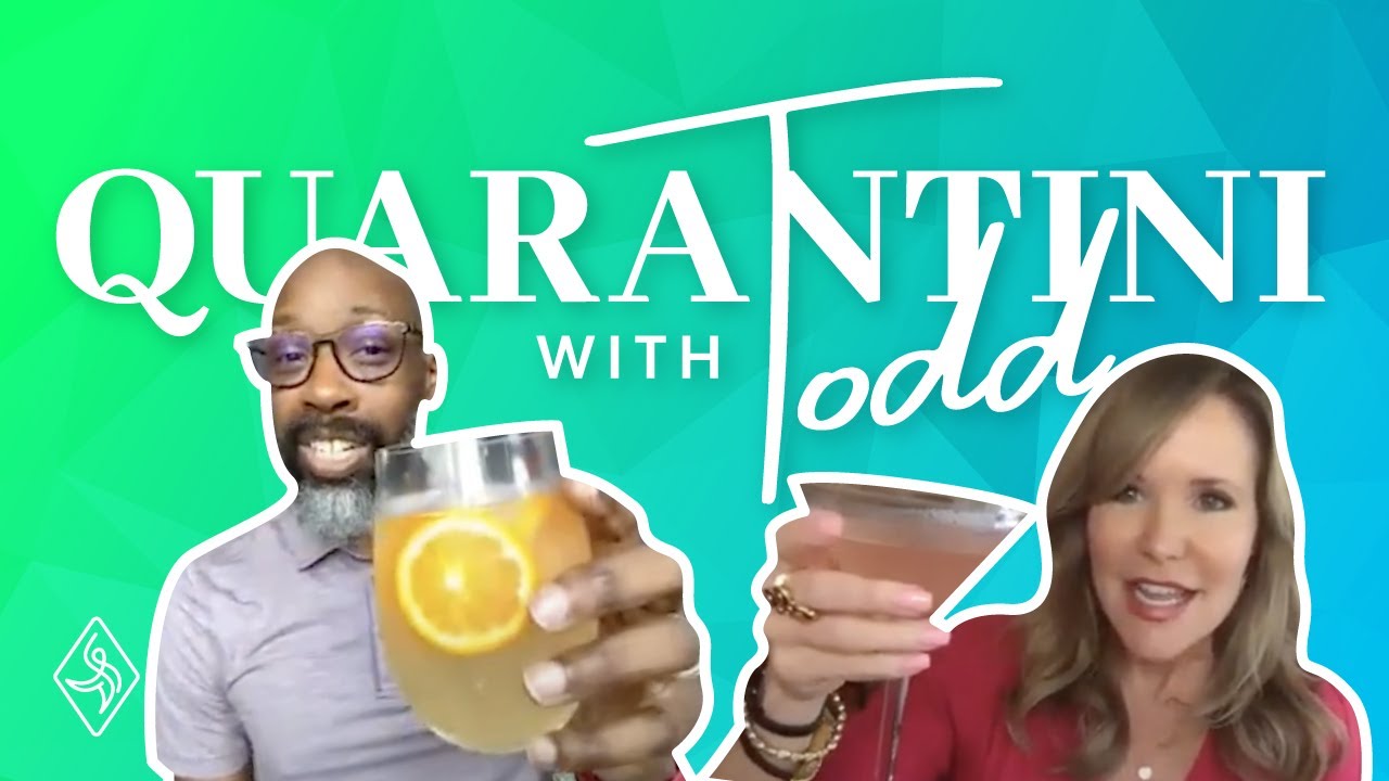 Quarantini with Todd Underwood (Director/Choreographer) | Ep. 5
