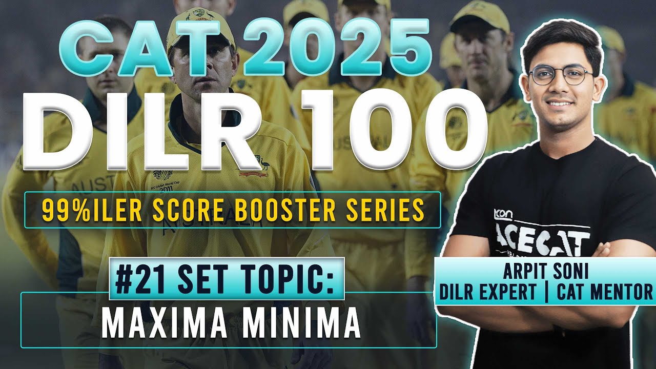 CAT 2025 DILR Strategy: Solving 100 DILR Sets with Arpit Sir | Set 21 ...