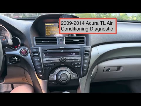 2009-2014 Acura TL Air Conditioning How to use Built in Self Diagnostic feature tutorial instruction
