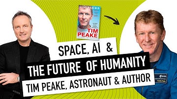 An Astronaut’s View On Space, AI, And The Future Of Humanity  🚀🌍🤖