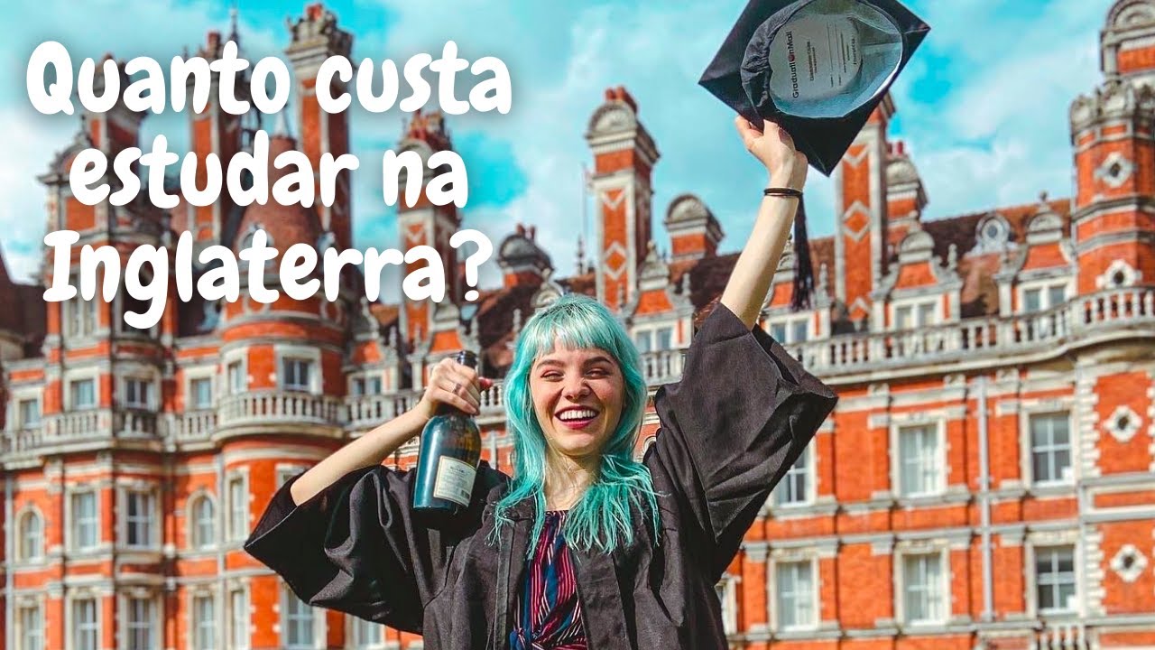 QUANTO CUSTA FAZER FACULDADE NA INGLATERRA