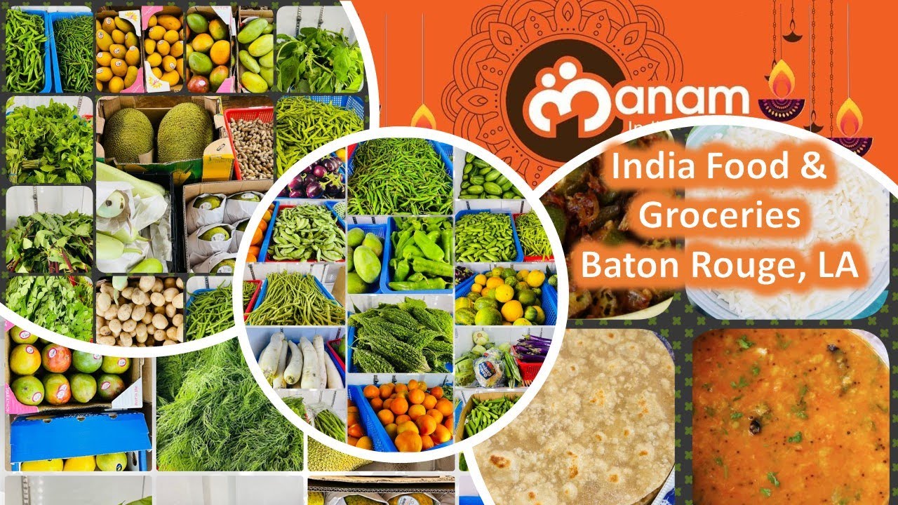 Manam Indian Food & Groceries Store, Baton Rouge, Louisiana Fresh 