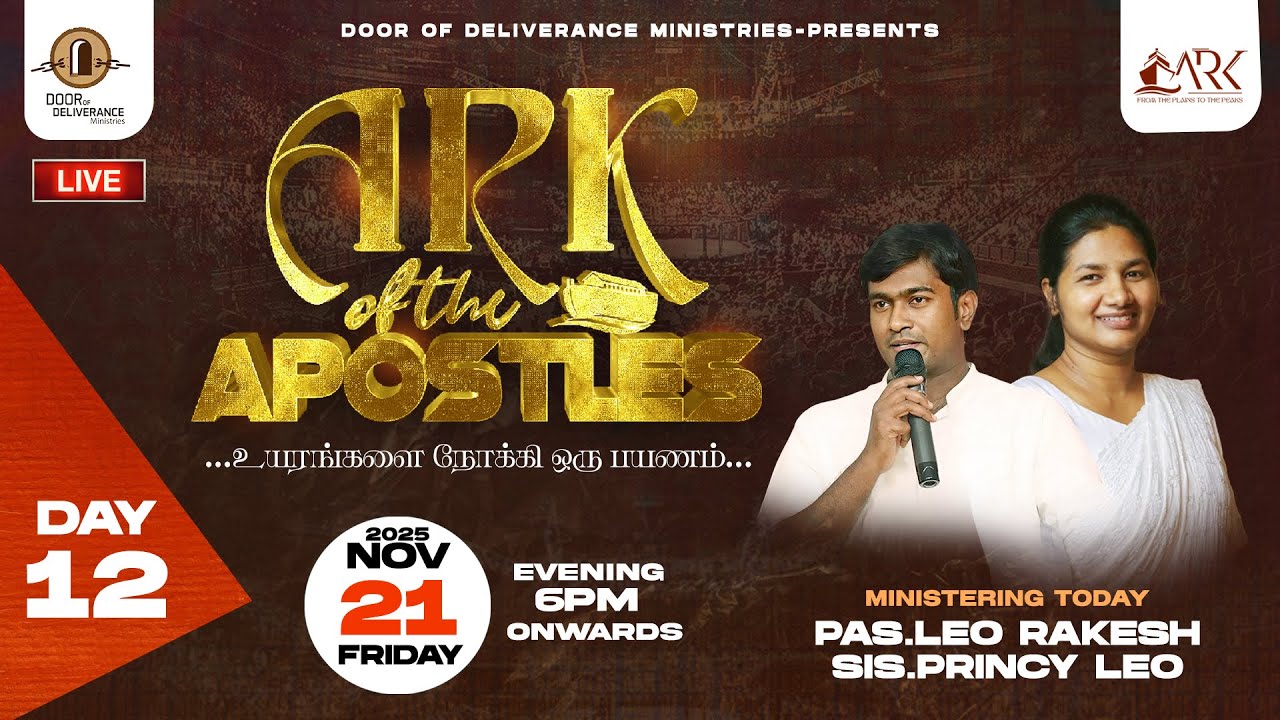 🔴 ARK OF THE APOSTLES 2025 | DAY 12 | PAS LEO RAKESH & SIS. PRINCY LEO