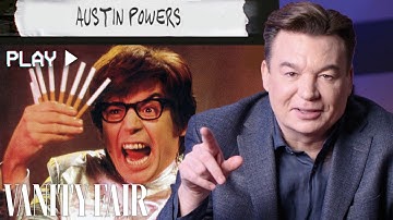 Mike Myers Rewatches Austin Powers, Shrek and Wayne