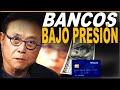 Los BANCOS están BAJO PRESIÓN / ROBERT KIYOSAKI en Español