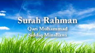 Muhammad Siddiq Minshawi - Surah Rahman