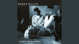 Video thumbnail of "Buddy Miller - A Showman's Life"