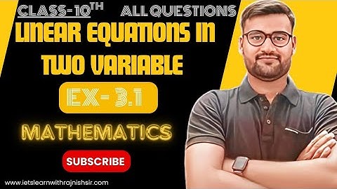 Class - 10th | Ex - 3.1 | Q1 to Q7 | Pair of Linear Eq in Two Variables | New NCERT | CBSE | llwrs