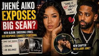 JHENÉ AIKO FINALLY RESPONDS TO BIG SEAN CHEATING RUMORS