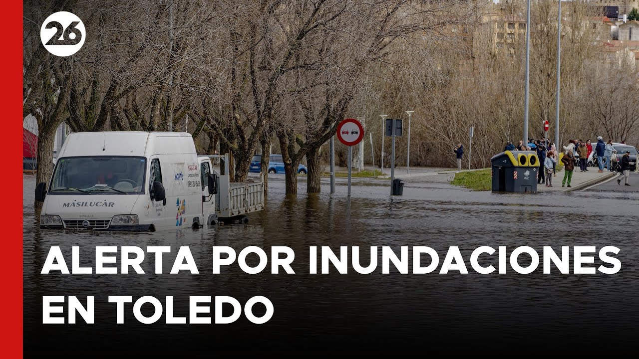 ESPAÑA | Alerta por inundaciones en Toledo