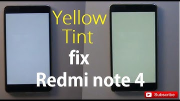 Redmi Note 4 problem yellow tint display fix hindi