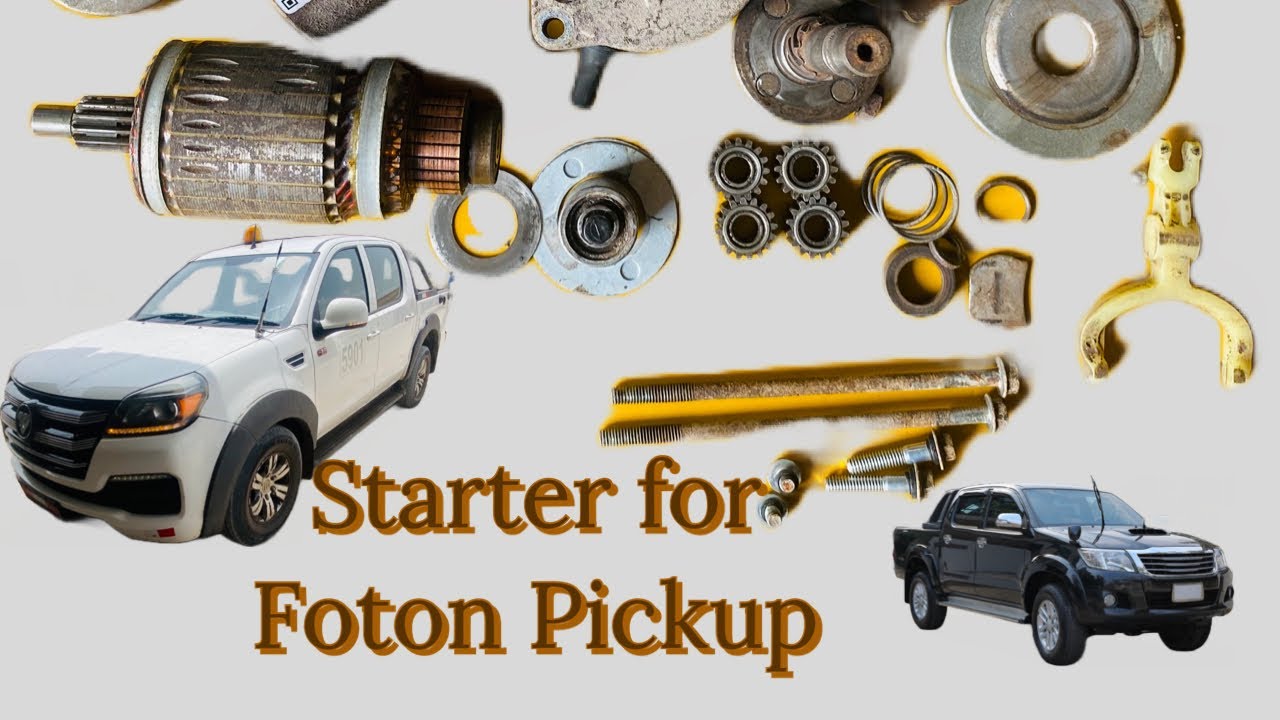 How to repair a Hard Starting Starter motor Vigo Starter Foton 