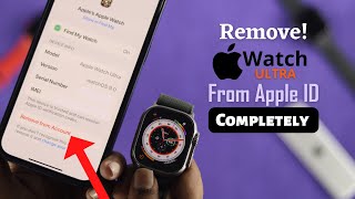 Apple Watch Ultra: How to Remove Properly From iCloud! screenshot 4