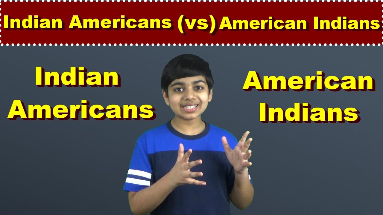 Indian Americans VS American Indians I Akash Vukoti YouTube