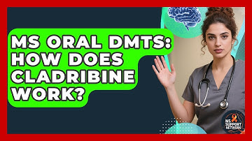 MS Oral DMTs: How Does Cladribine Work? - MS Support Network