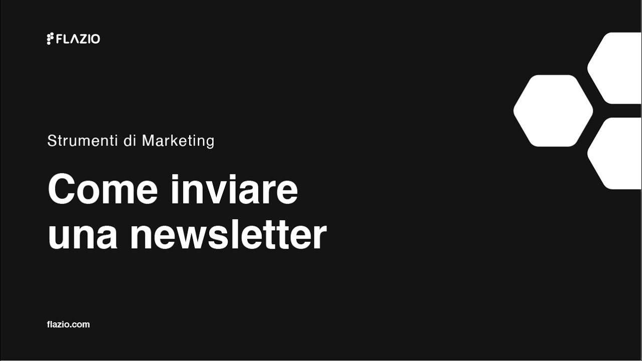 Video Tutorial Flazio - Come inviare una Newsletter