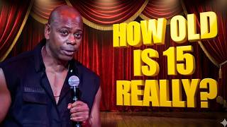 How Old Is 15 Really  Dave Chappelle's Most Controversial Take | Comedy Stand Up