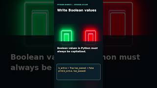 Python Short 07/100: Write Boolean values #Shorts