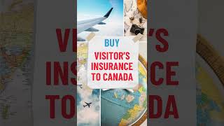 Visitor Insurance for Parents & friends visiting Canada!