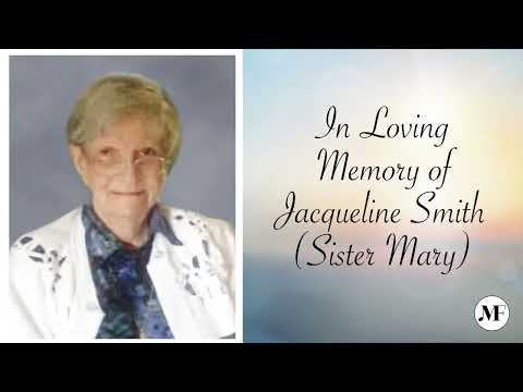 Jacqueline Smith Sister Mary Funeral Live Stream